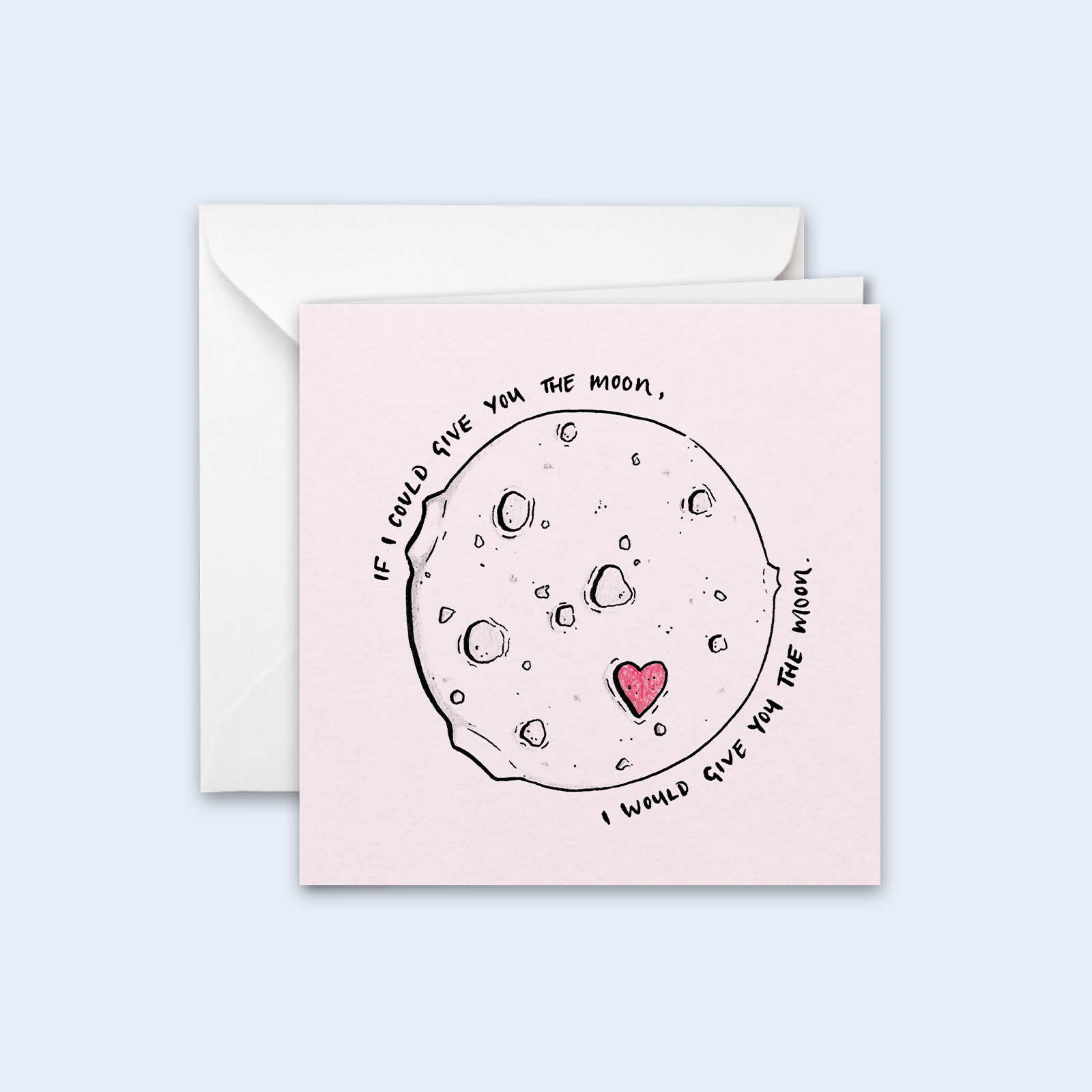 I Would Give You The Moon Anniversary Greetings Card