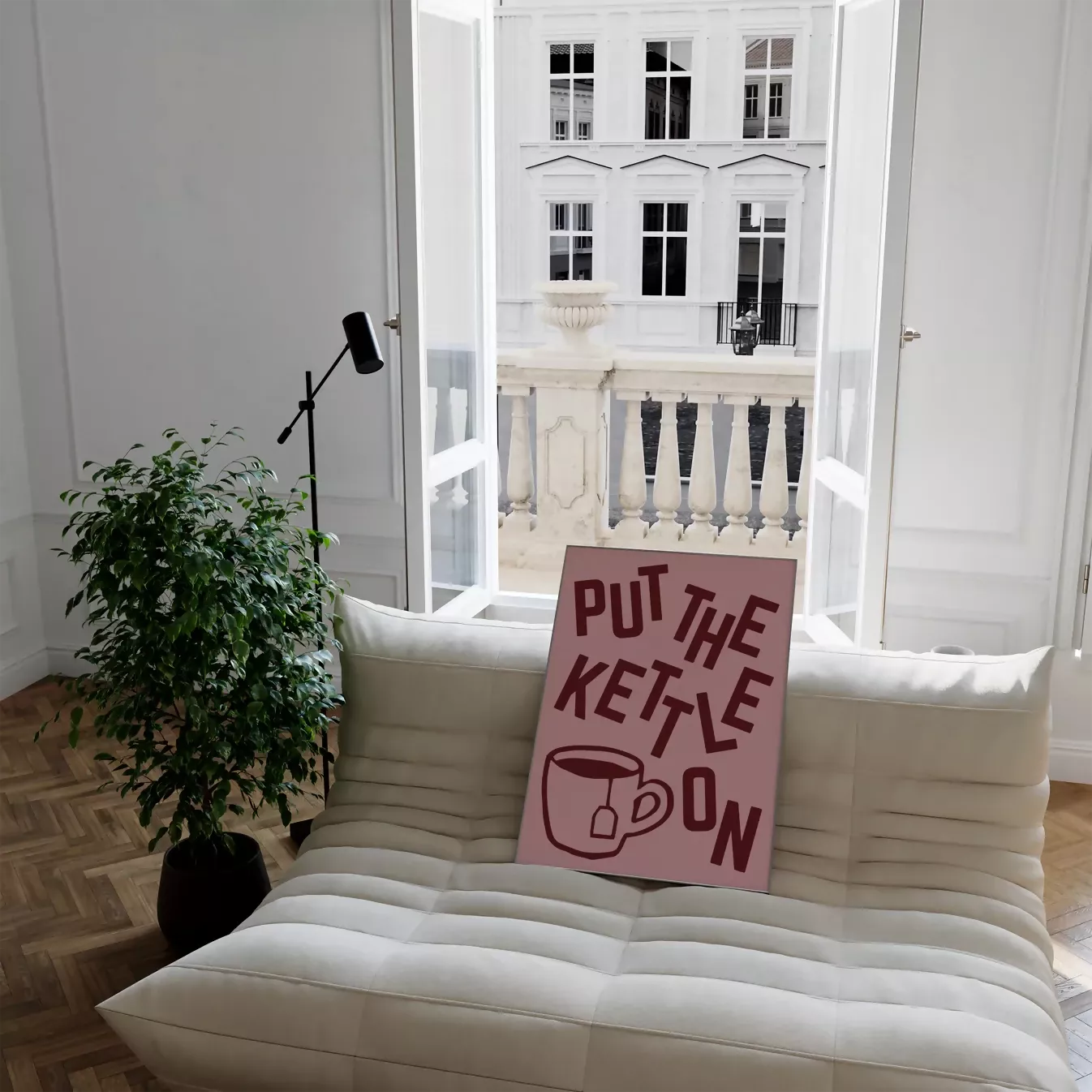 PUT THE KETTLE ON WALL ART PRINT