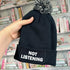 Not Listening Cuffed Rectangular Patch Bobble Hat