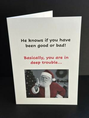 He Knows If You Have Been Good Or Bad