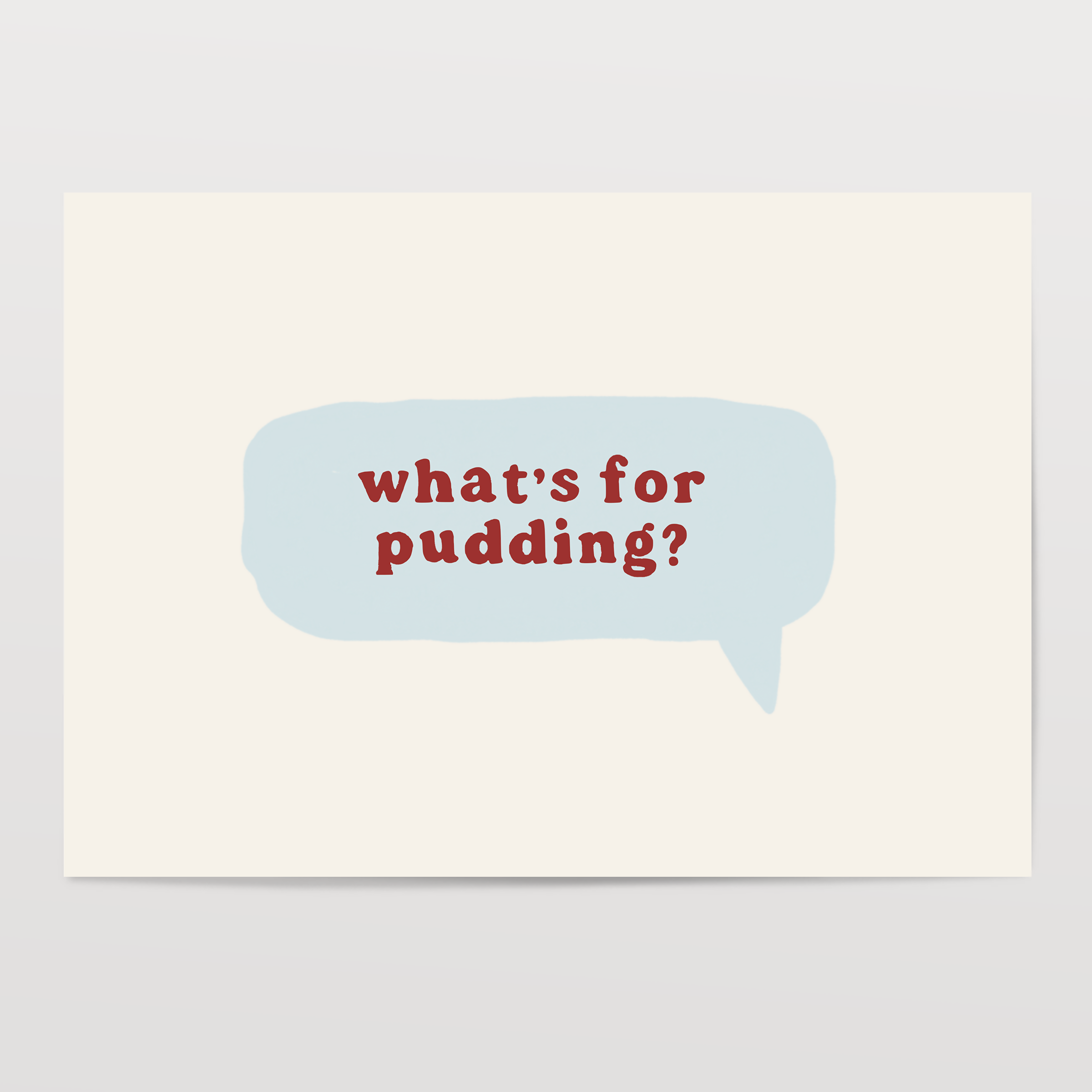 What's For Pudding? Print