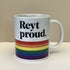 Reyt Proud Mug