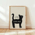 I Think I Deserve a Little Treat Cat Print