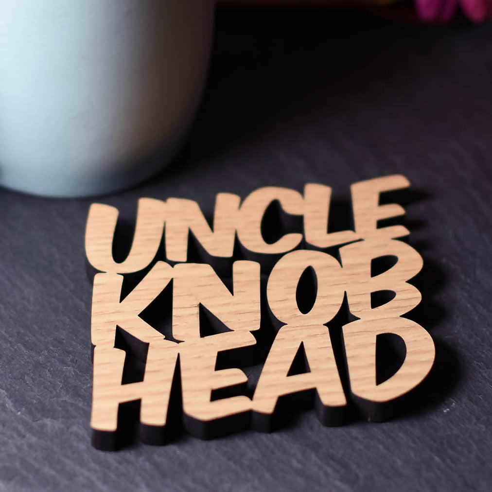 Uncle Knob Head Laser Cut Wooden Coaster