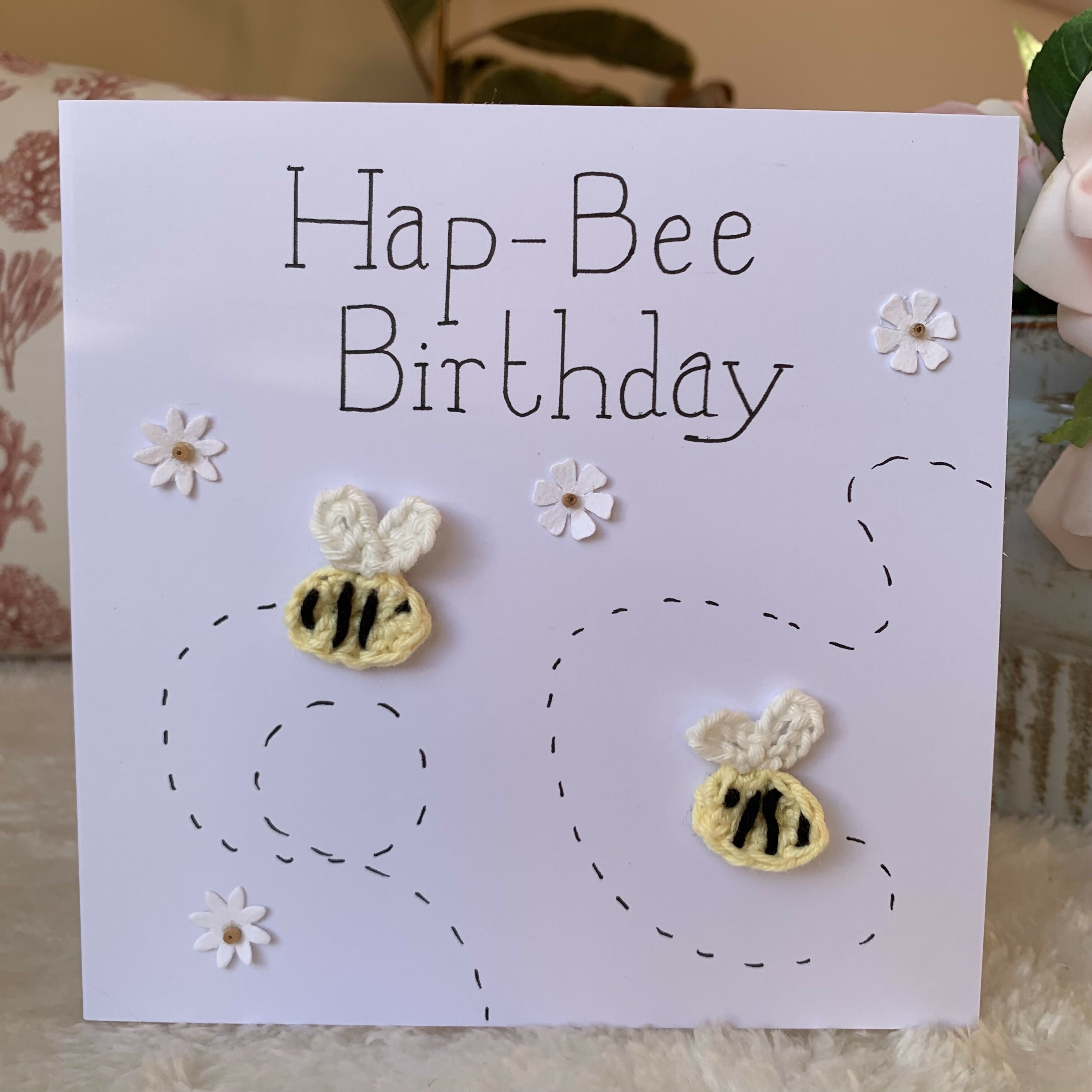 Happy Birthday Card (Hap-Bee Birthday) with Crocheted Bees.