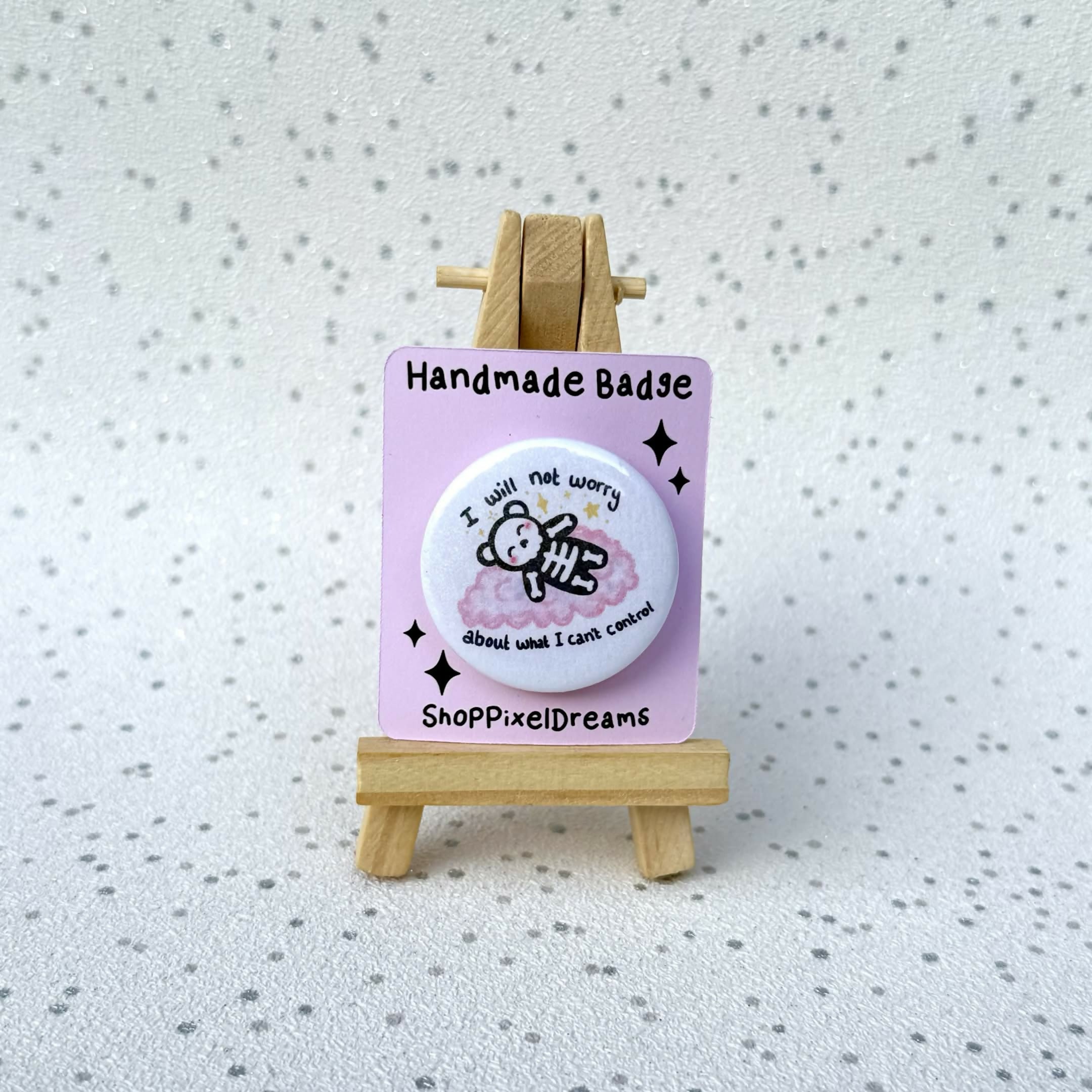 I Will Not Worry About What I Can't Control Motivational Quote Holographic Pin Badge