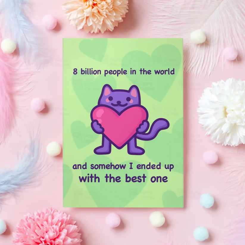 Love & Anniversary Card - 8 Billion People In The World