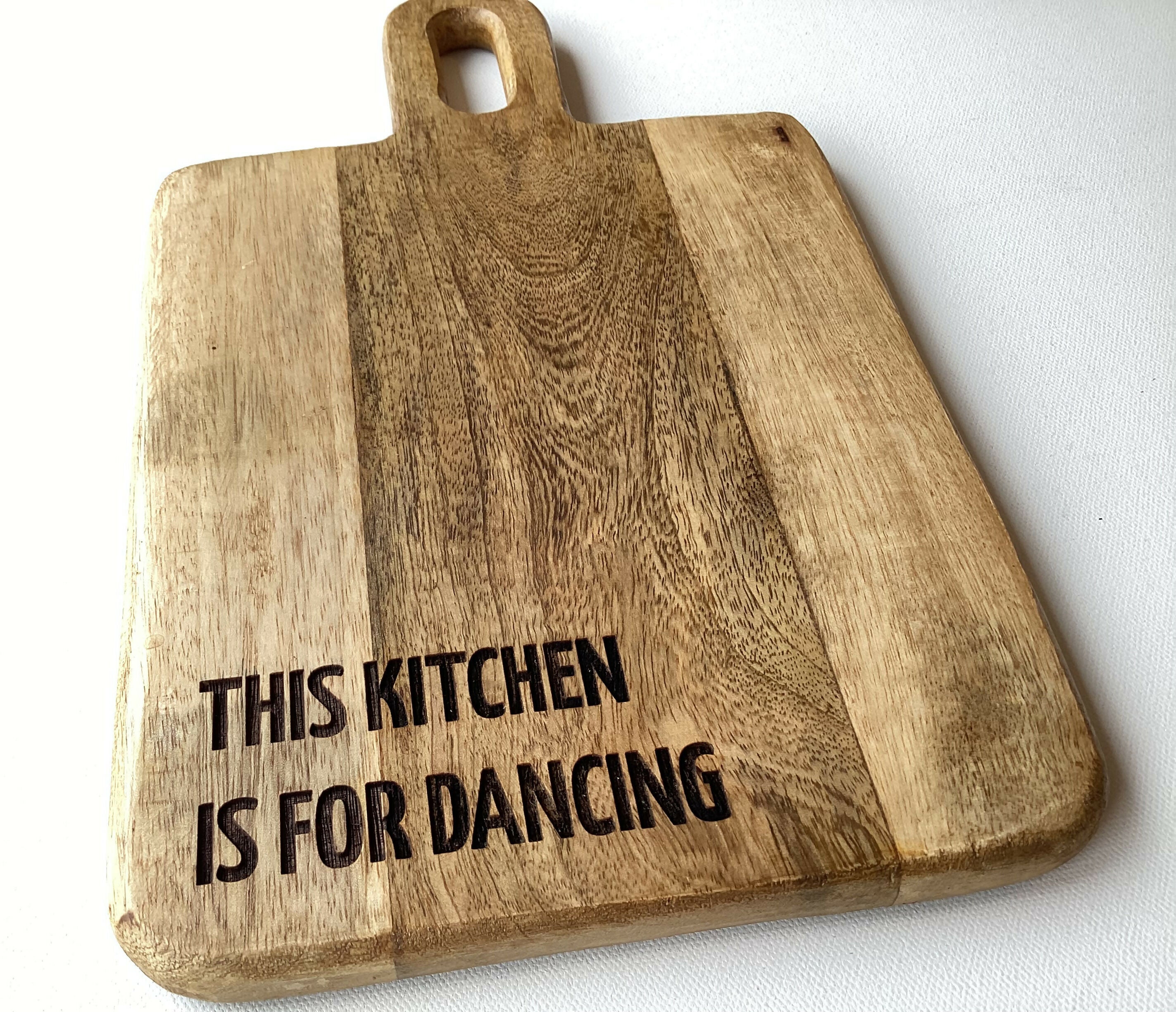 Engraved Mango Wood Paddle Board - This Kitchen Is For Dancing