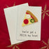 Crochet Handmade Greeting Card - You’ve Got a Pizza My Heart
