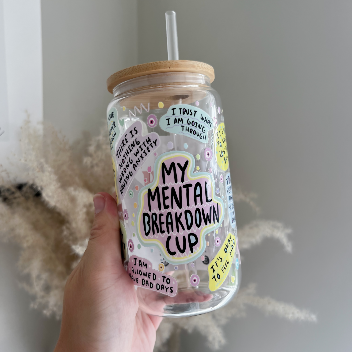 My Mental Breakdown Cup 16oz Glass Can
