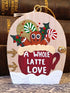 Handmade Wooden Gingerbread & Coffee Door Ornament – "A Whole Latte Love" Cute Christmas Tree Decoration & Cozy Winter Gift