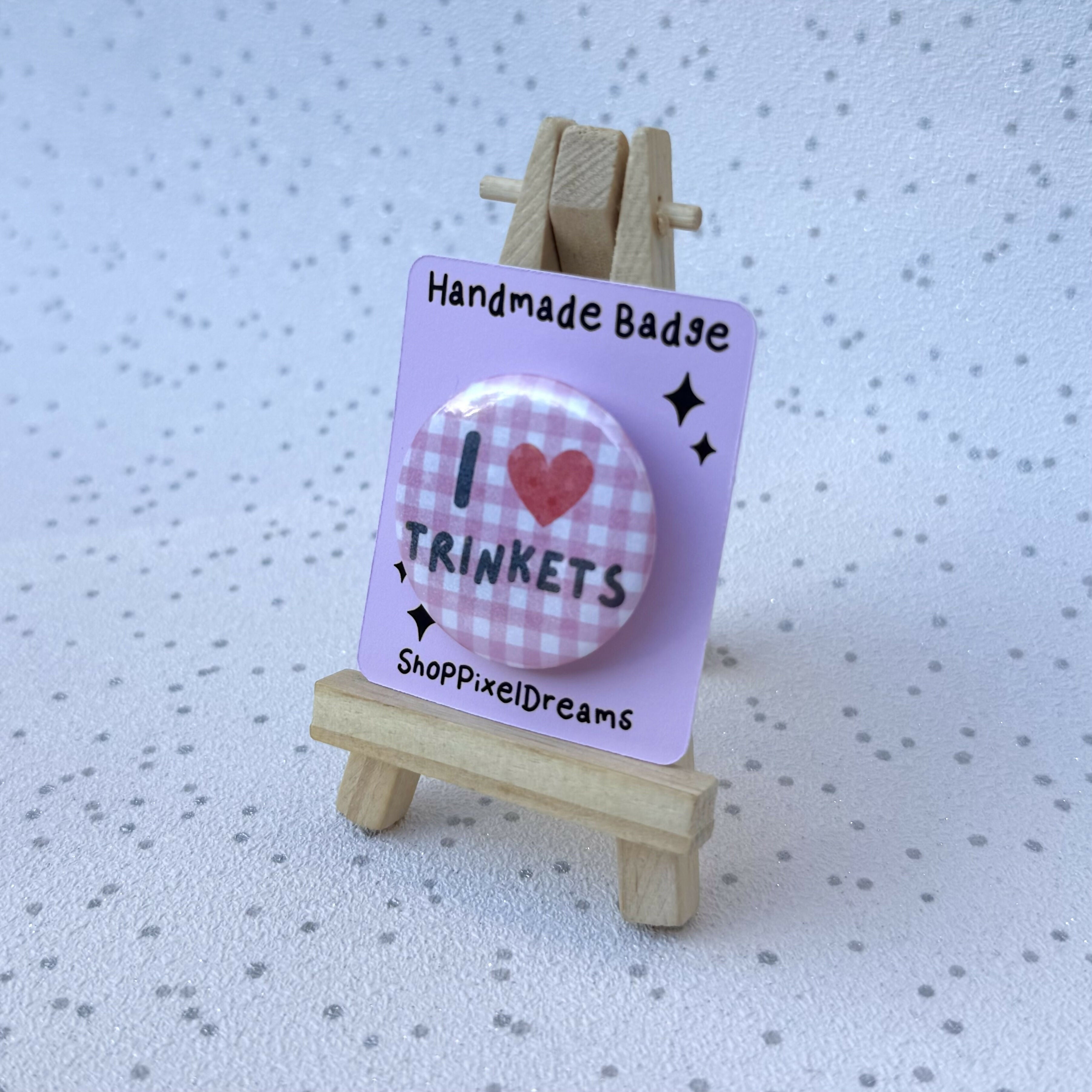 I Love Trinkets Sparkly Holographic Pin Badge