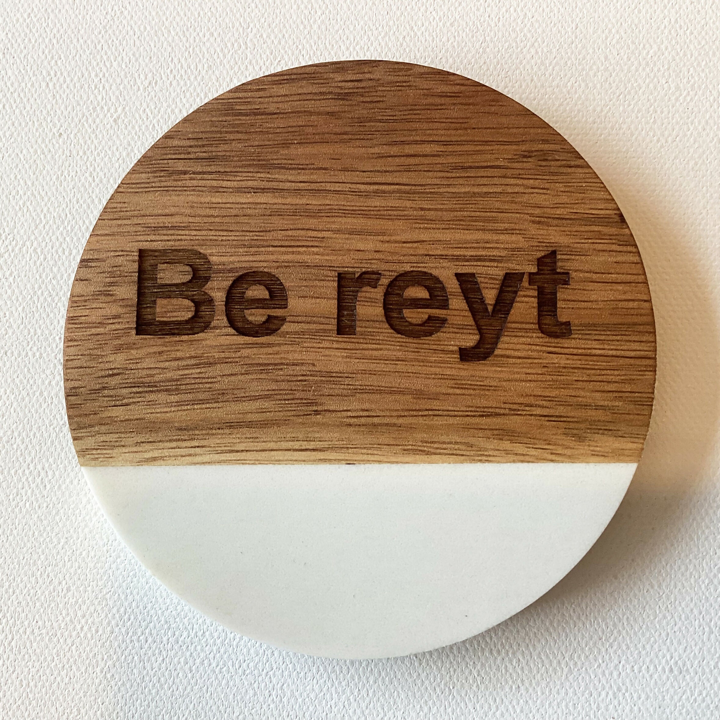 Engraved Marble and Acacia Wood Coaster - Yorkshire Saying - Be Reyt