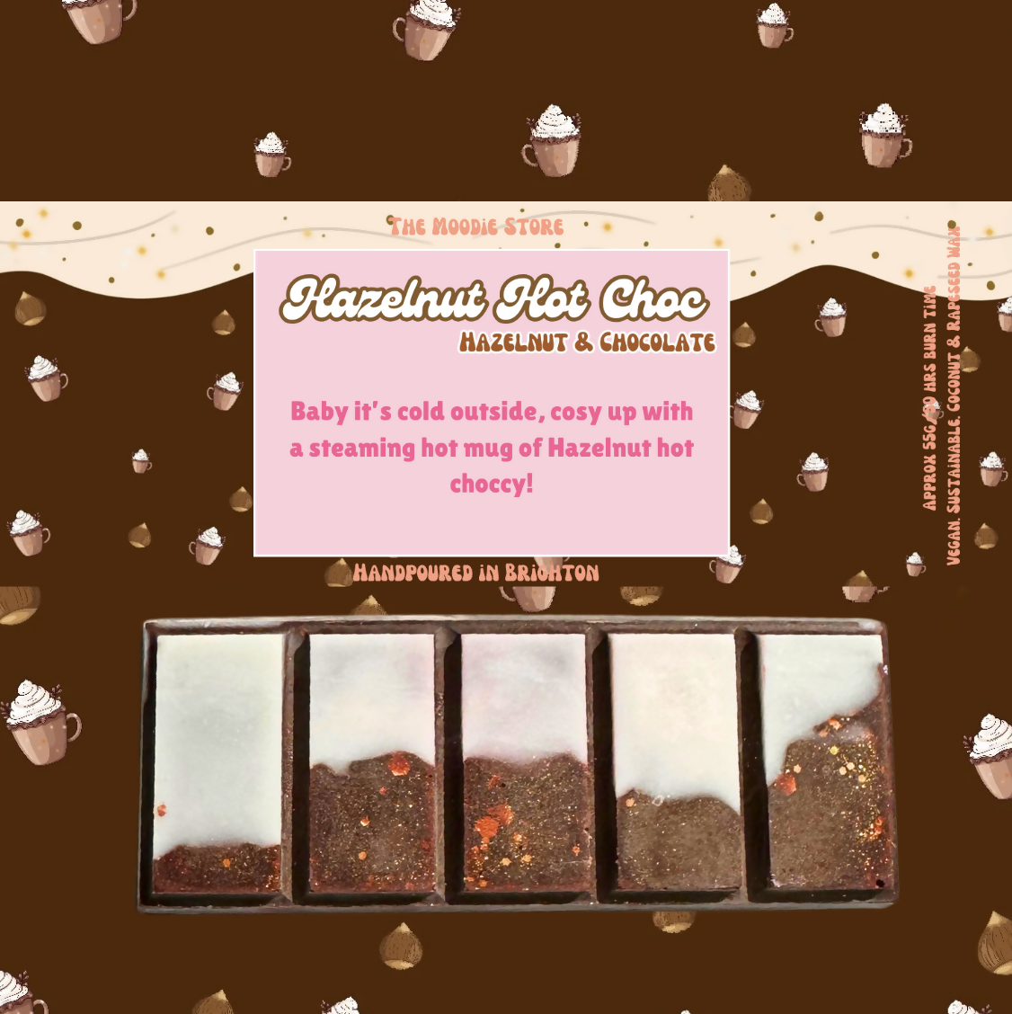Hazelnut Hot Choc - Hazelnut & Chocolate Fragranced Vegan Wax Melt Snap Bar