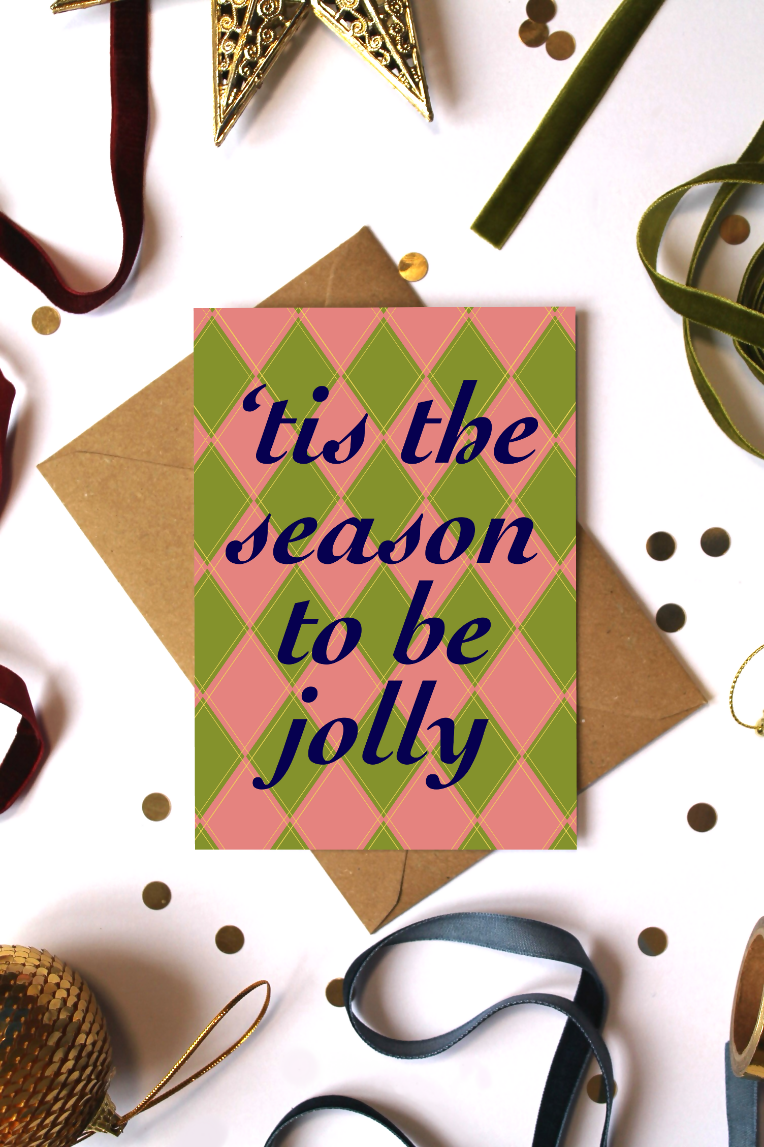 'Tis The Season To Be Jolly Christmas Card