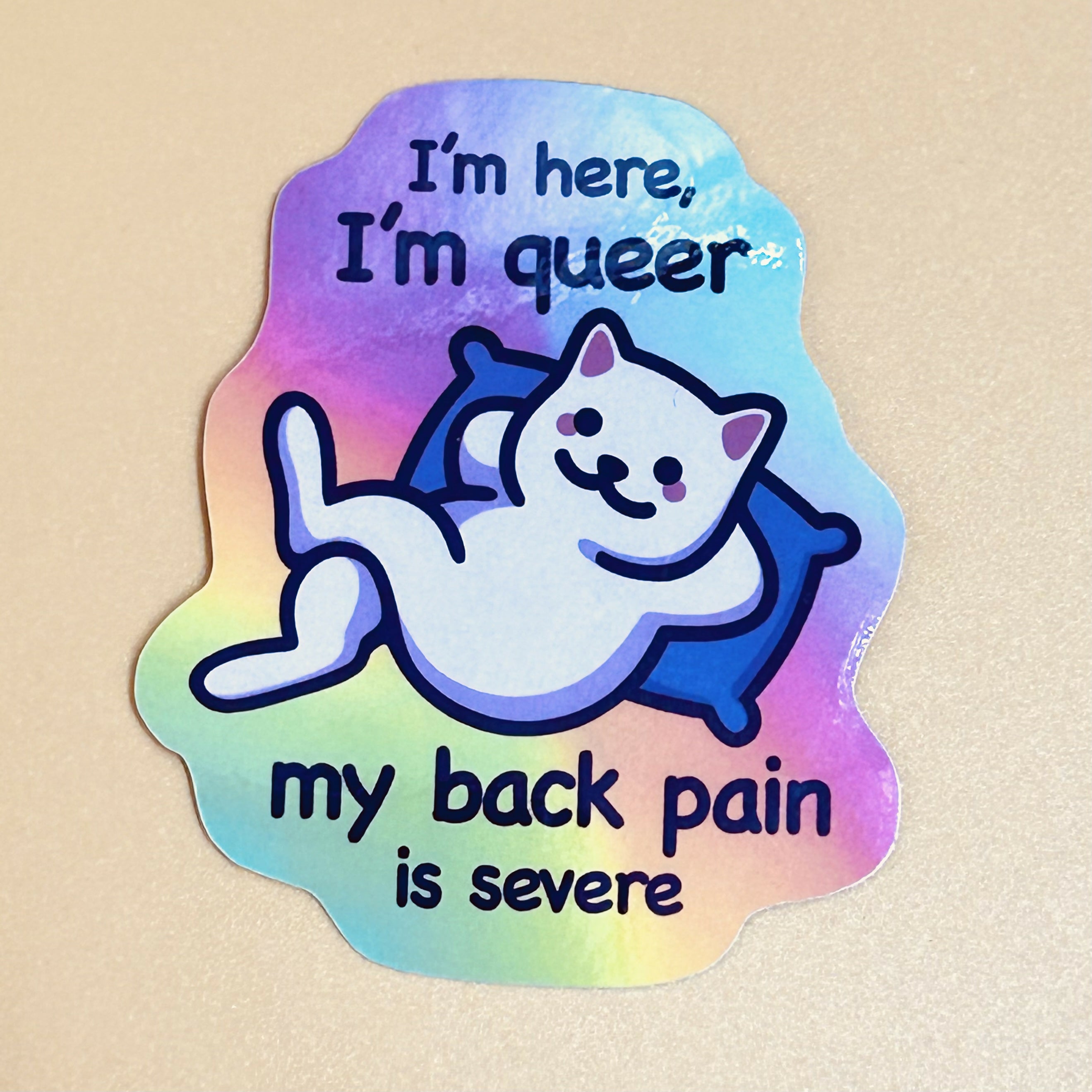 I'm Here, I'm Queer Sticker