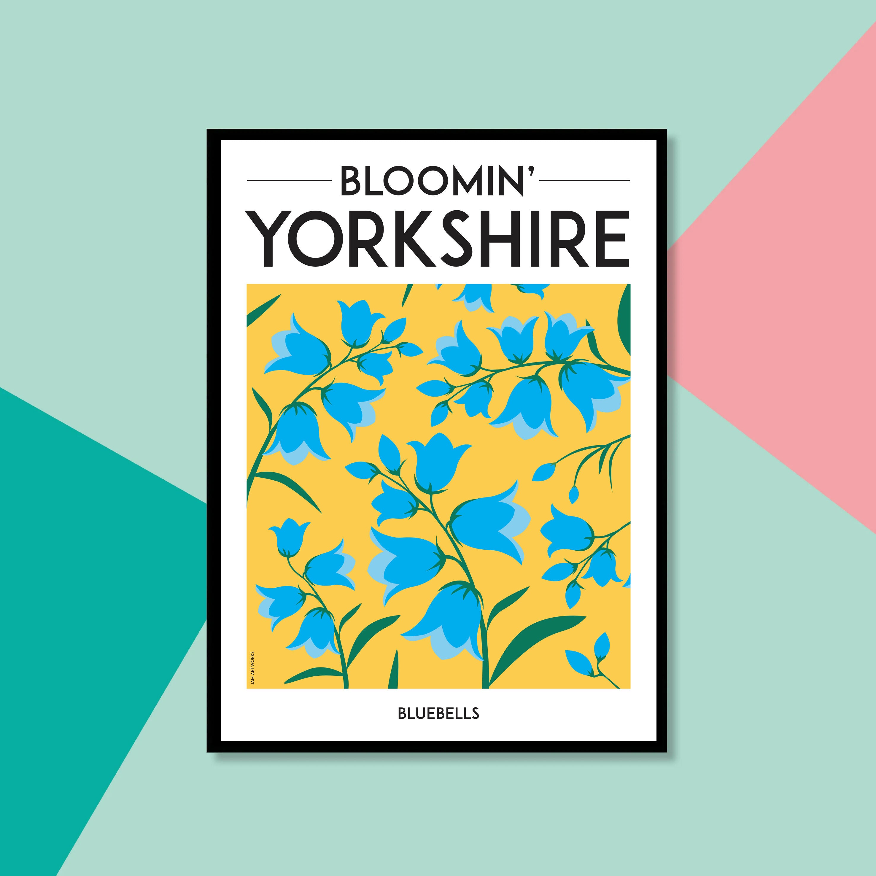 Bloomin' Yorkshire A4 Print