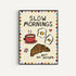 Slow Mornings Breakfast Print