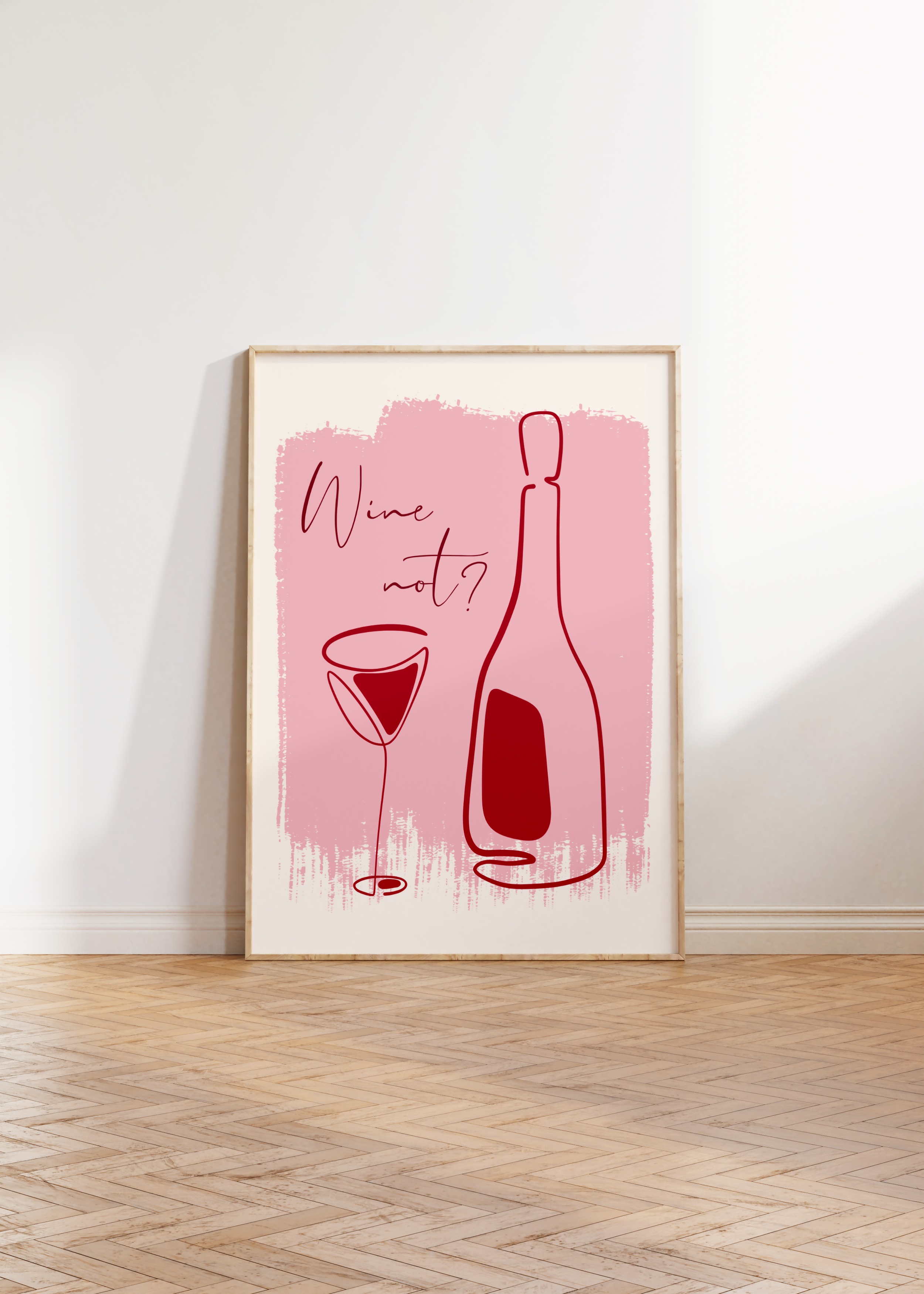 WINE NOT? WALL ART PRINT