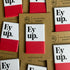 "Ey Up" Fridge Magnet.
