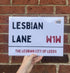 LESBIAN LANE ART PRINT