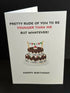 To Be Younger Than Me - Cheeky Card