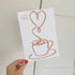 Coffee Cup of Tea with heart: Wire Sign