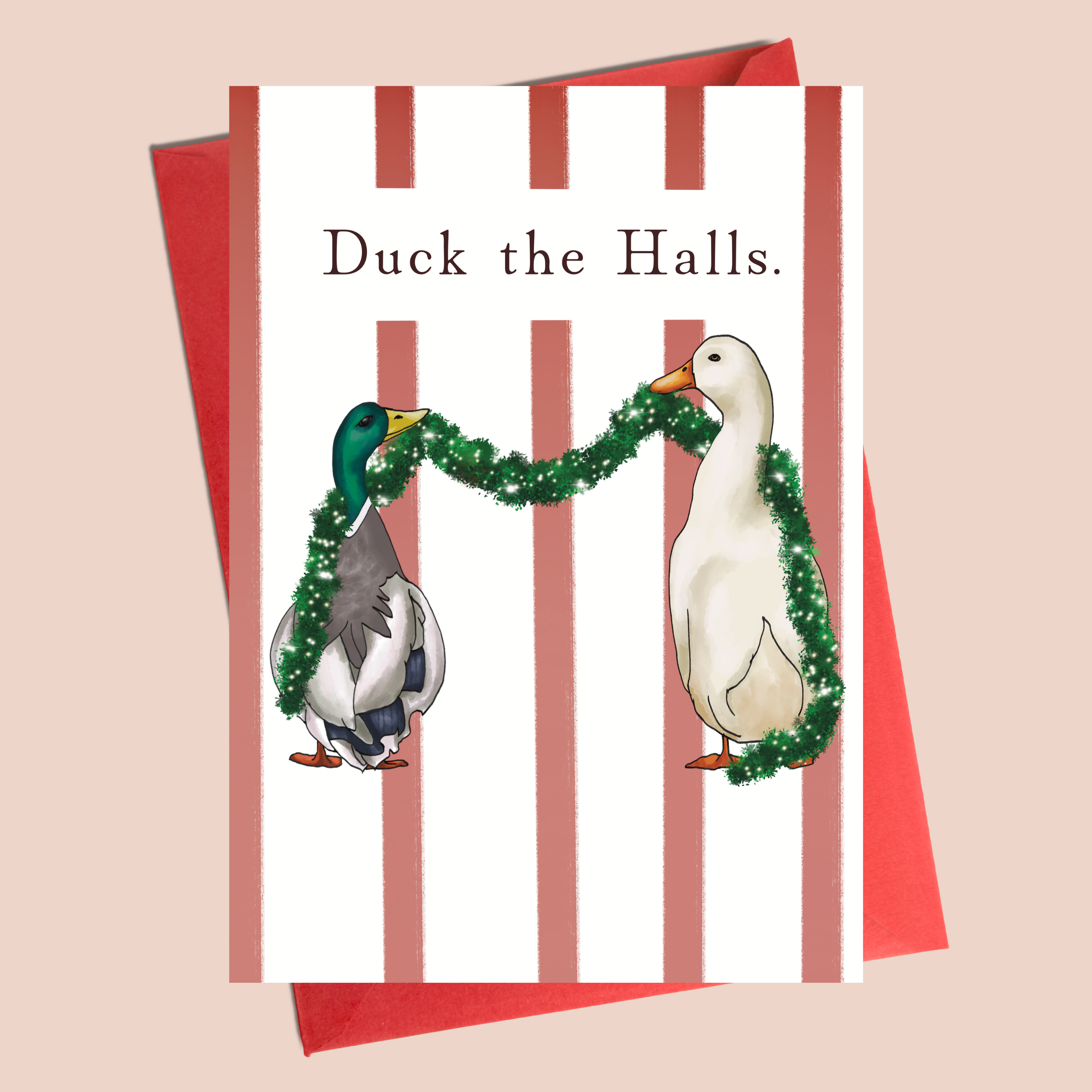 Christmas Card - Duck The Halls