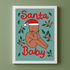 Santa Baby | Christmas Print | A5 Postcard | Unframed