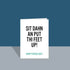 Sit dahn an put thi feet up Fatha's Day A6 Card