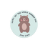 Stay Soft Vinyl Sticker