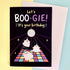 A6 Boo-gie Ghost Birthday Card
