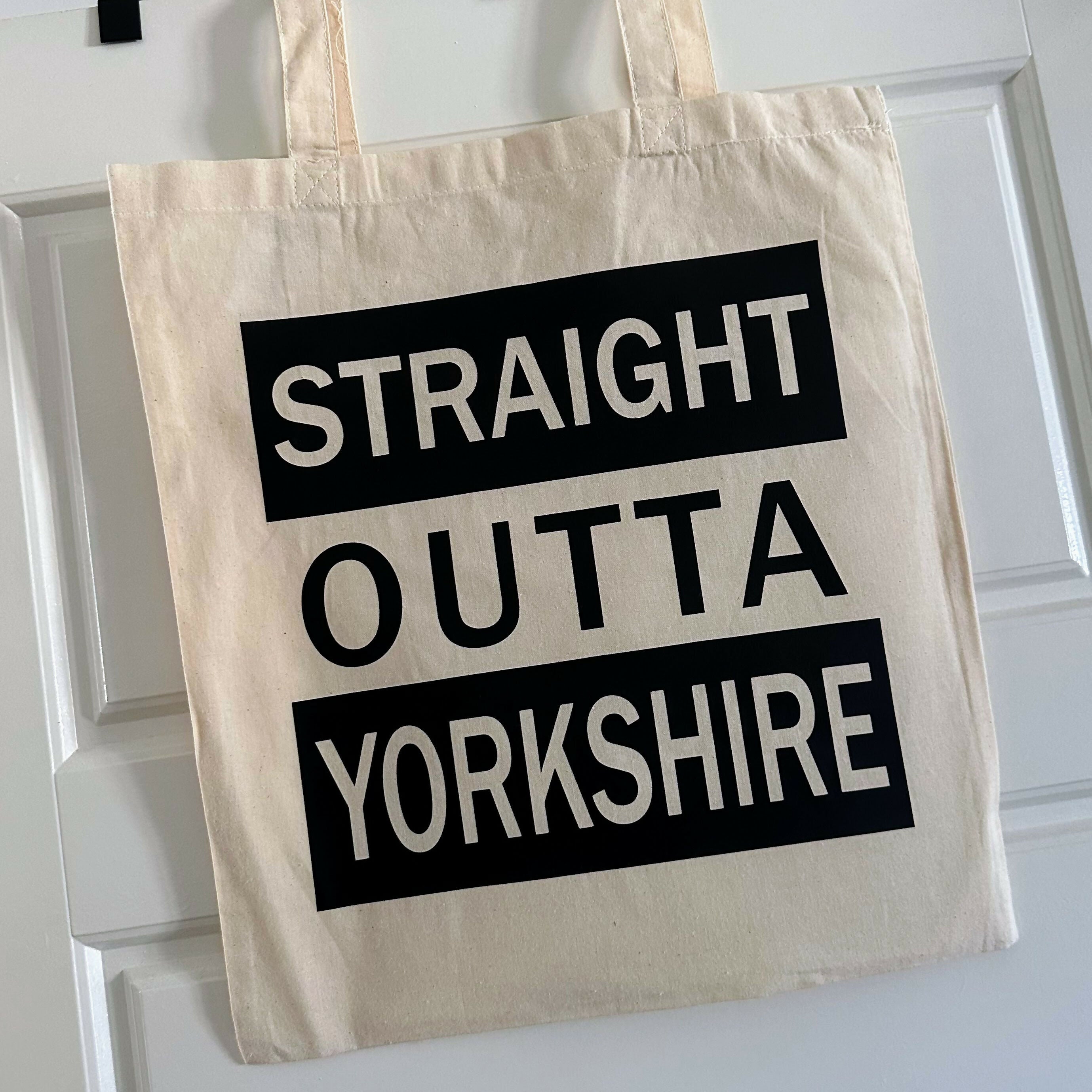 Straight Outta Yorkshire Cotton Tote Bag