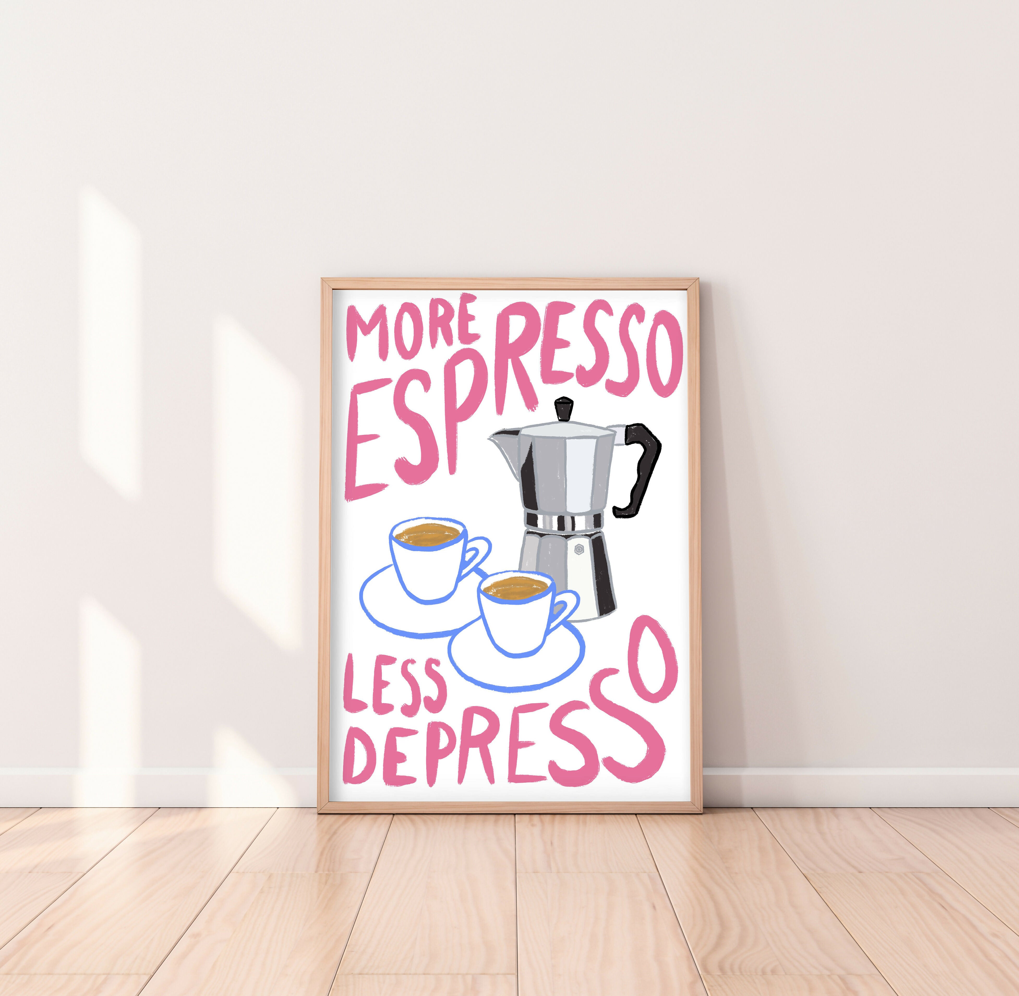 More Espresso Coffee A4 Art Print