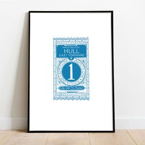 ‘Ticket to Hull’ Art Print