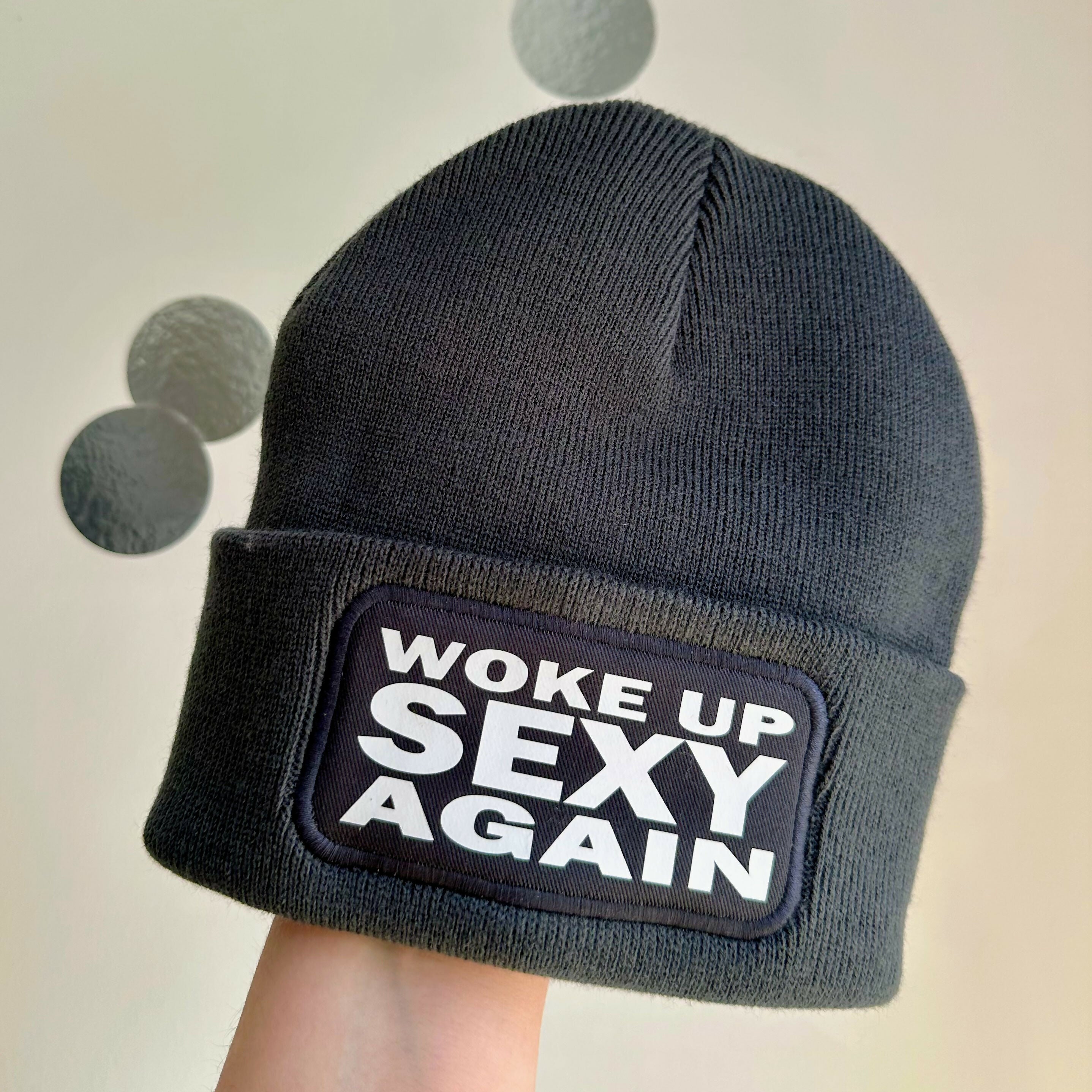 Woke Up Sexy Again Cuffed Rectangular Patch Beanie Hat
