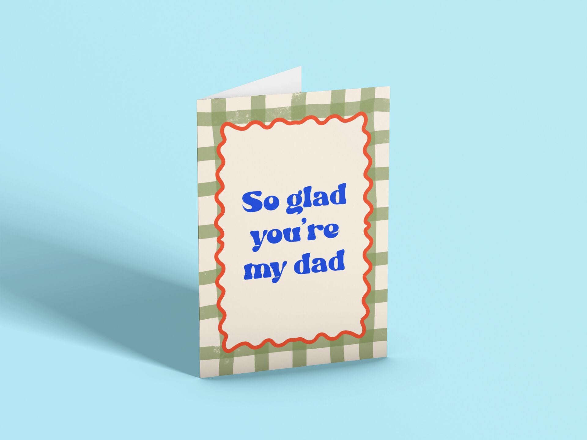 So Glad You’re My Dad Card