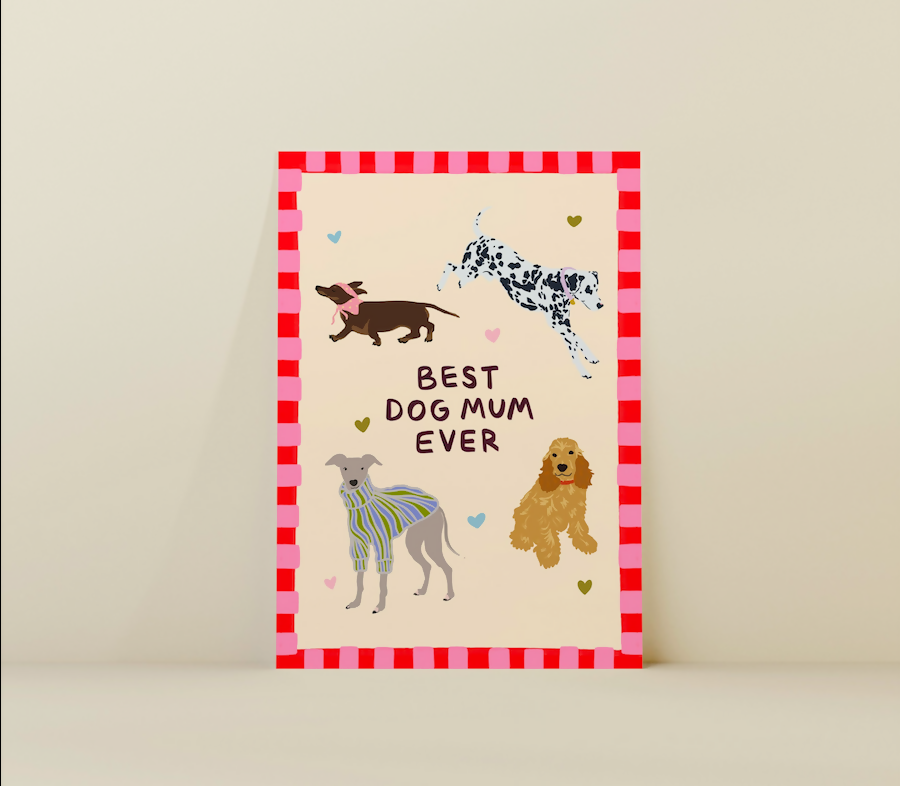You're The Best Dog Mum Card