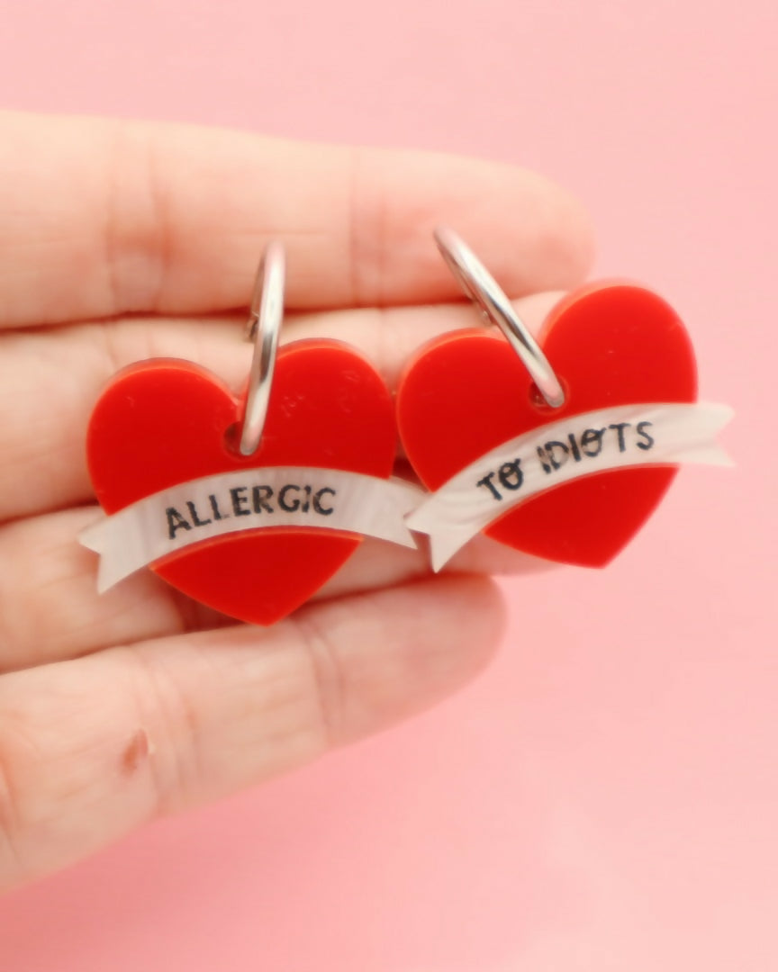 Allergic To Idiots Hearts