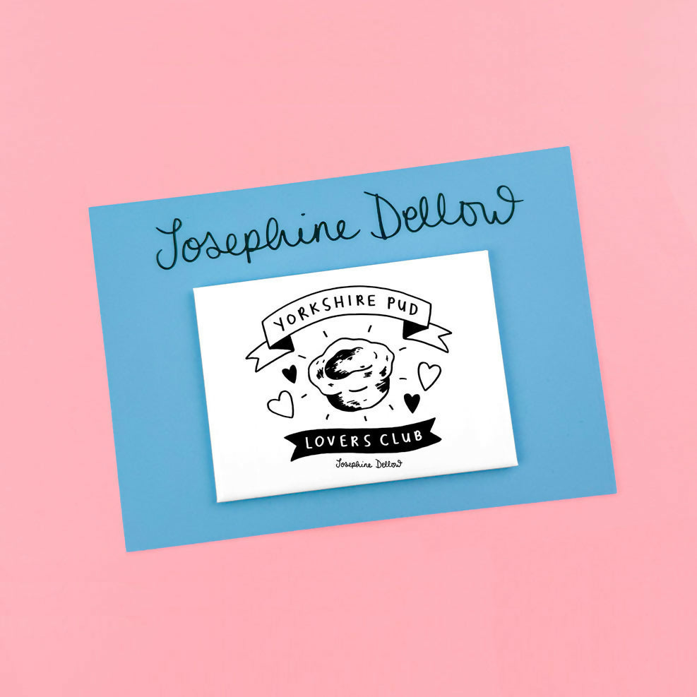 Yorkshire Pud Lovers Club Magnet - Illustrated Home Gift