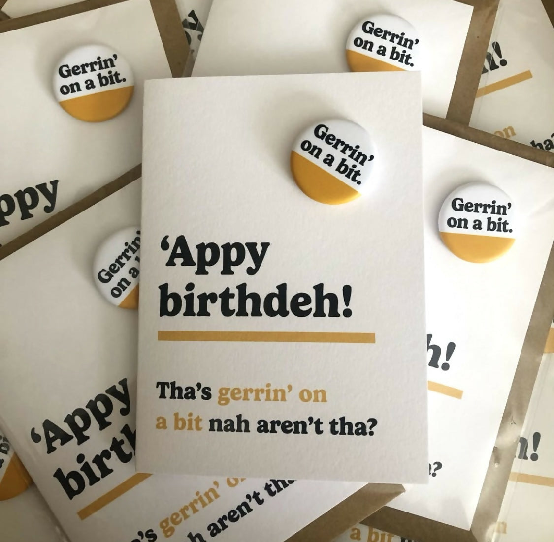 Gerrin On A Bit Birthday Badge Card