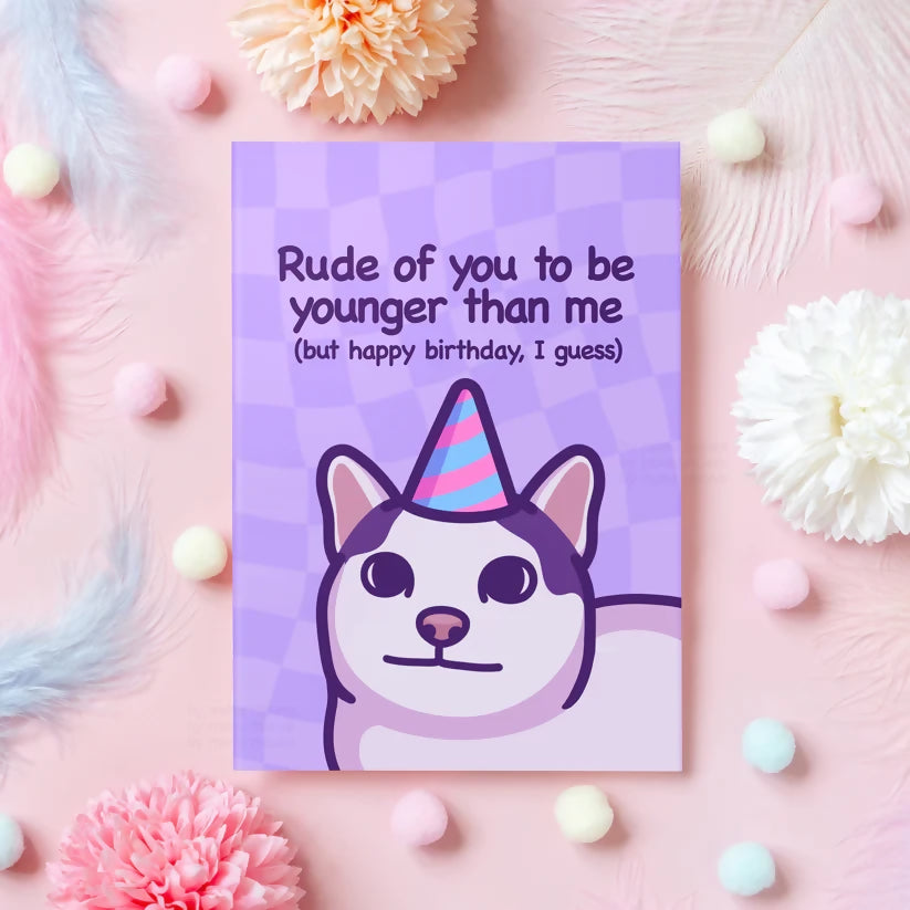 Rude Of You - Funny Birthday Card