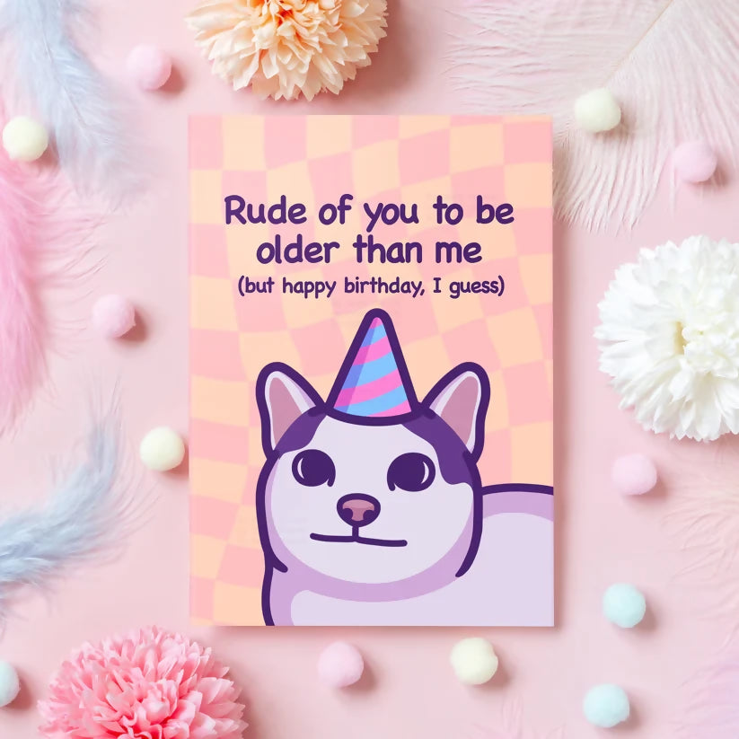Rude of You - Funny Birthday Card