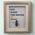 Eat, Sleep, The Whites/Leeds United Football - Medium