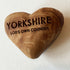 Yorkshire Inspired Gift - Engraved Rustic Solid Olive Wood Heart