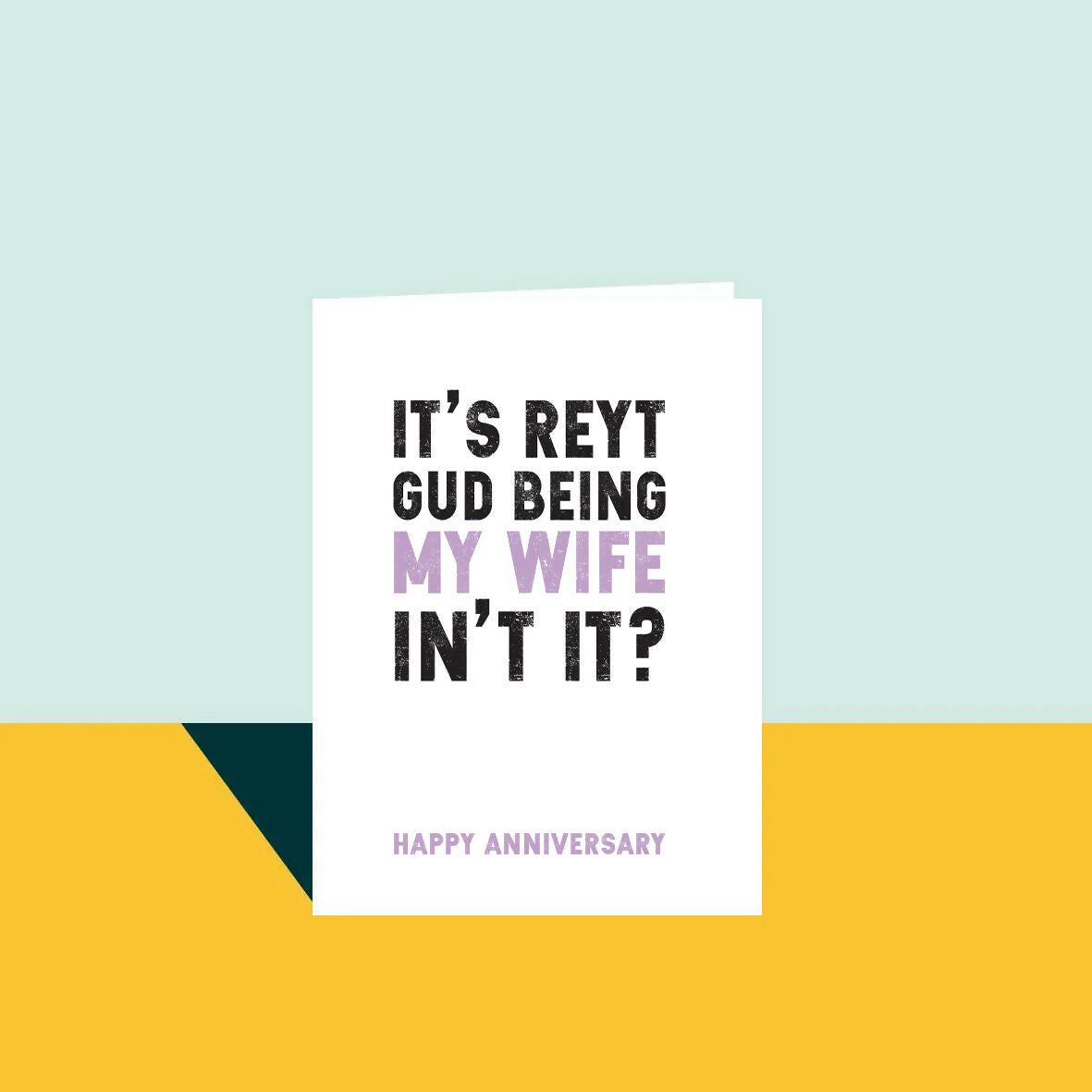 Reyt Gud Being... Anniversary Cards