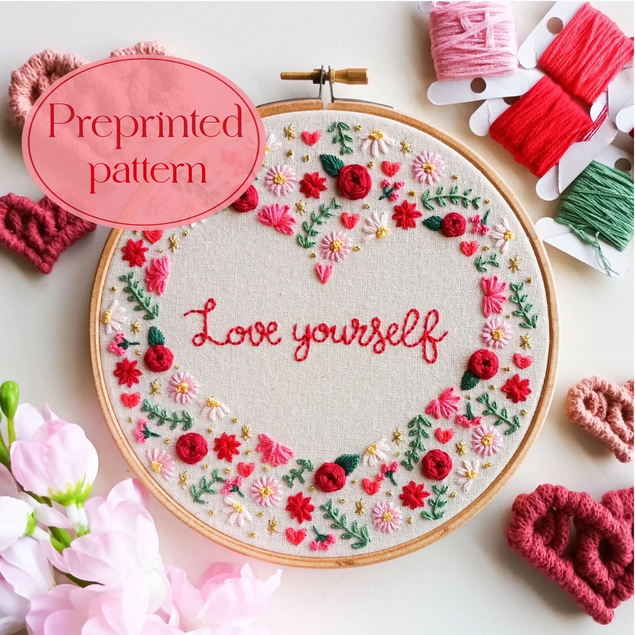 Preprinted Embroidery Pattern For Beginners - Love Yourself