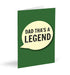 Dad Tha's A Legend Card