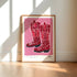 Let's Go Girls Cowboy Boots Pink Art Print