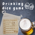 Drinking dice game